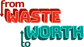 Logo de From Waste to Worth